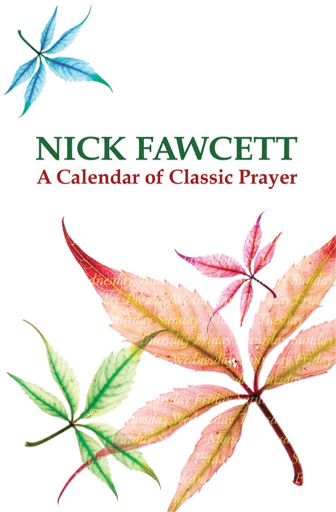 A Calendar of Classic Prayer